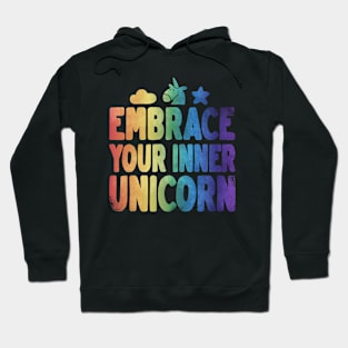 Embrace Your Inner Unicorn Hoodie